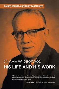 portada Clare w. Graves: His Life and his Work (en Inglés)