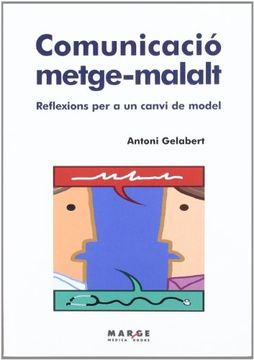 portada Comunicació metge-malalt: Reflexions per a un canvi de model (Vitae) (in Catalá)
