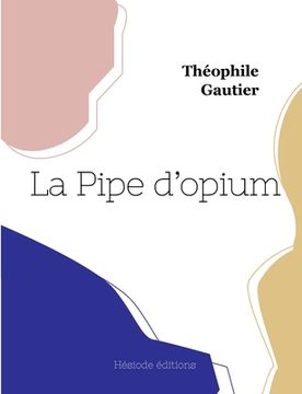 portada La Pipe d'opium (en Francés)