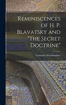 portada Reminiscences of h. P. Blavatsky and "The Secret Doctrine" (en Inglés)