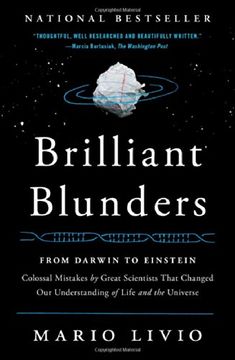 portada Brilliant Blunders: From Darwin to Einstein - Colossal Mistakes by Great Scientists That Changed Our Understanding of Life and the Universe