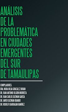 portada Análisis de la Problemática en Ciudades Emergentes del sur de Tamaulipas