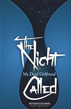 portada The Night my Dead Girlfriend Called (en Inglés)