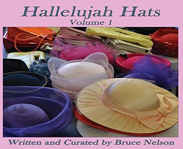 portada Hallelujah Hats: Volume 1 (Historical) (en Inglés)