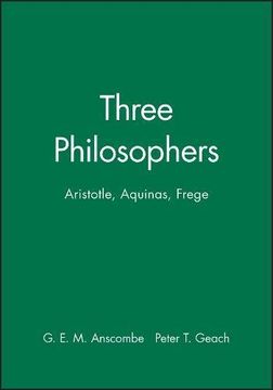 portada Three Philosophers: Aristotle, Aquinas, Frege (en Inglés)