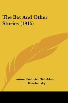 portada the bet and other stories (1915) (en Inglés)