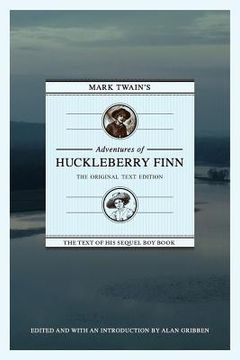 portada mark twain's adventures of huckleberry finn: the original text edition