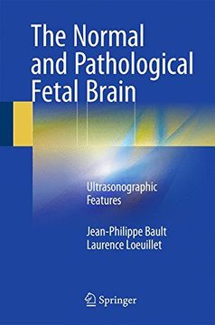 portada The Normal and Pathological Fetal Brain: Ultrasonographic Features (en Inglés)