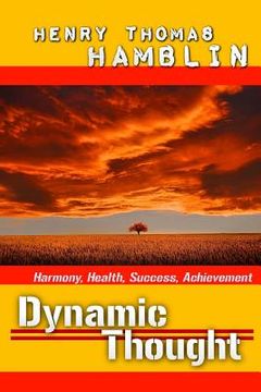 portada Dynamic Thought: Harmony, Health, Success, Achievement (en Inglés)