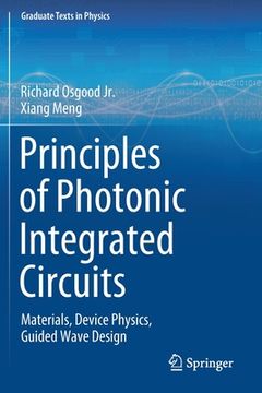 portada Principles of Photonic Integrated Circuits: Materials, Device Physics, Guided Wave Design (in English)