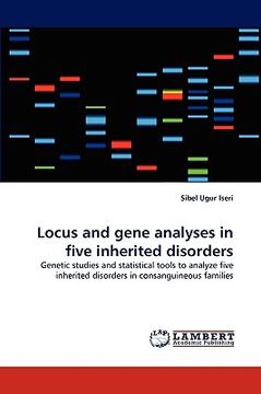 portada locus and gene analyses in five inherited disorders (en Inglés)