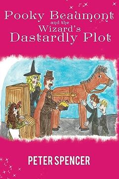 portada Pooky Beaumont and the Wizard's Dastardly Plot (en Inglés)