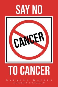 portada Say No to Cancer (en Inglés)
