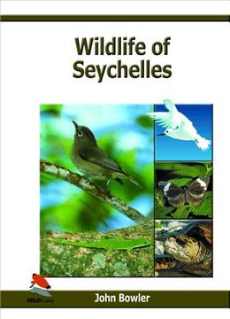 portada Wildlife of Seychelles (en Inglés)