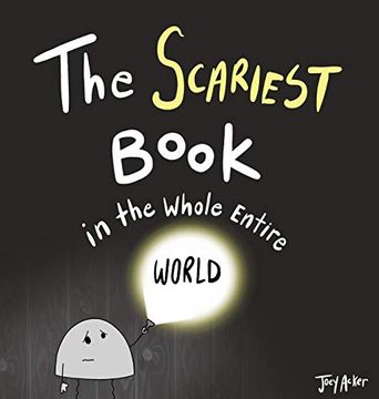 portada The Scariest Book in the Whole Entire World (1) (Entire World Books) (en Inglés)
