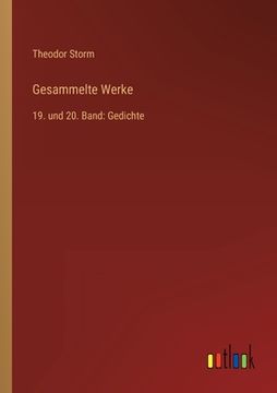 portada Gesammelte Werke: 19. und 20. Band: Gedichte (in German)