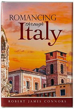 portada Romancing Through Italy [Idioma Inglés] (en Inglés)