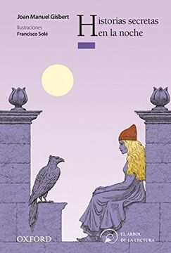 Historias Secretas en la Noche (El Árbol de la Lectura)