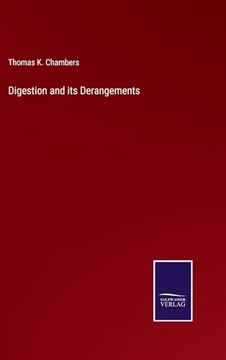 portada Digestion and its Derangements (en Inglés)