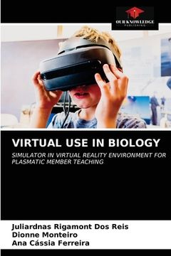 portada Virtual Use in Biology (en Inglés)