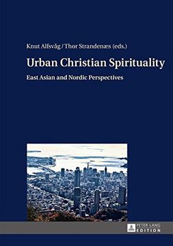 portada Urban Christian Spirituality: East Asian and Nordic Perspectives
