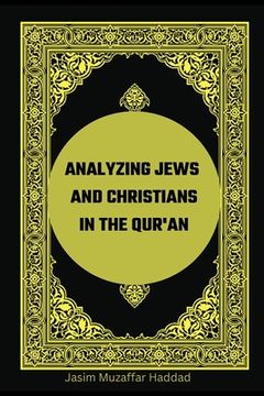 portada Analyzing Jews and Christians in the Qur'an (en Inglés)