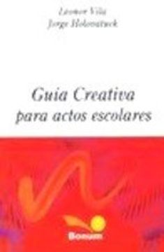 portada Guia Creativa Para Actos Escolares (in Spanish)