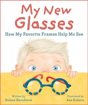portada My new Glasses: How my Favorite Frames Help me see (en Inglés)