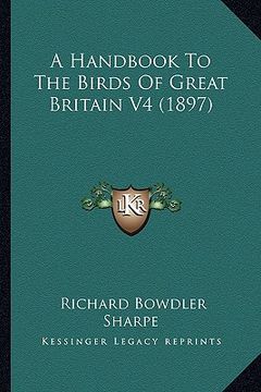 portada a handbook to the birds of great britain v4 (1897) (in English)
