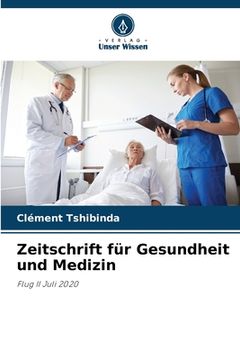 portada Zeitschrift für Gesundheit und Medizin (en Alemán)
