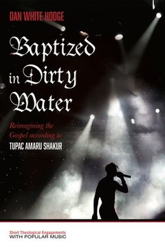 portada Baptized in Dirty Water (in English)