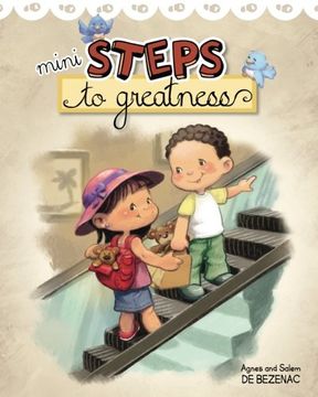 portada Mini Steps to Greatness: Growing up and making smart choices