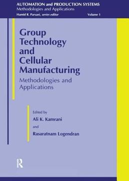 portada Group Technology and Cellular Manufacturing: Methodologies and Applications