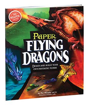 portada Flying Paper Dragons (Klutz) (en Inglés)