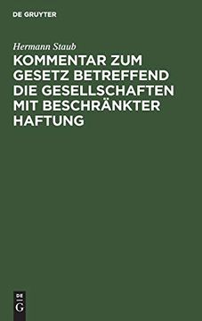 portada Kommentar zum Gesetz Betreffend die Gesellschaften mit Beschränkter Haftung (in German)