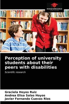 portada Perception of university students about their peers with disabilities (en Inglés)