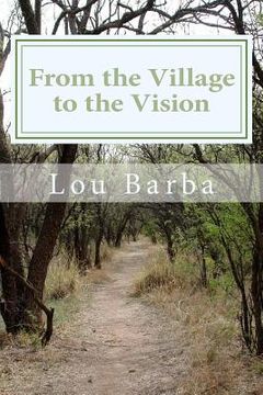 portada From the Village to the Vision (en Inglés)