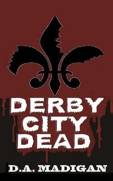 portada Derby City Dead (en Inglés)