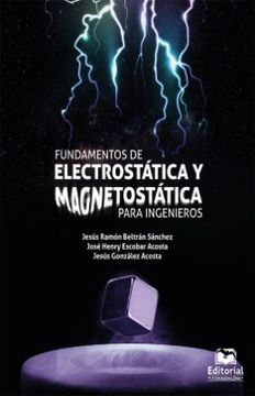 portada Fundamentos de Electrostatica y Magnetostatica Para Ingenieros