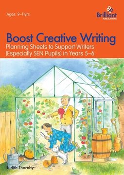 portada Boost Creative Writing-Planning Sheets to Support Writers (Especially Sen Pupils) in Years 5-6 (in English)