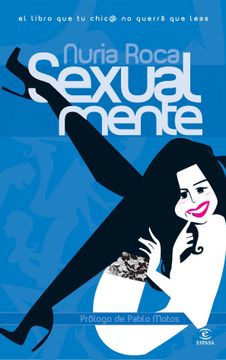 portada Sexualmente: el libro que tu chic@ no querrá que leas (in Spanish)