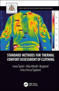 portada Standard Methods for Thermal Comfort Assessment of Clothing (Textile Institute Professional Publications) (libro en Inglés)
