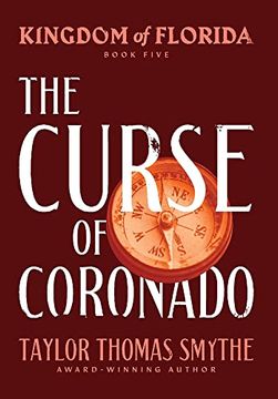 portada Kingdom of Florida: The Curse of Coronado 