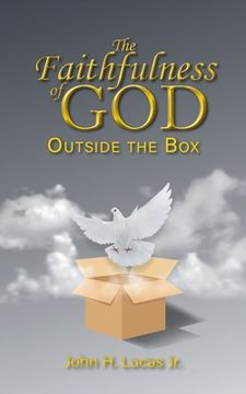 portada The Faithfulness of GOD: Outside the Box