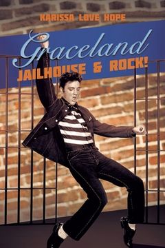 portada Graceland Jailhouse & Rock! (en Inglés)