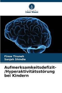 portada Aufmerksamkeitsdefizit-/Hyperaktivitätsstörung bei Kindern (in German)