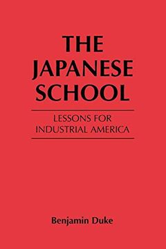 portada The Japanese School: Lessons for Industrial America (en Inglés)