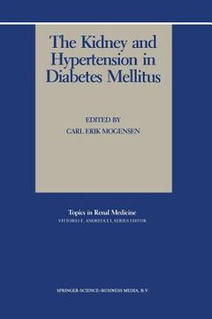 portada The Kidney and Hypertension in Diabetes Mellitus (en Inglés)
