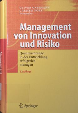 portada Management von Innovation und Risiko Quantensprünge in der Entwicklung Erfolgreich Managen , mit 13 Tabellen (in German)