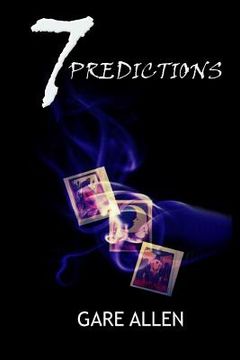 portada 7 Predictions (The 7 Novellas Series Book 6) (en Inglés)